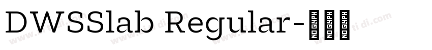 DWSSlab Regular字体转换